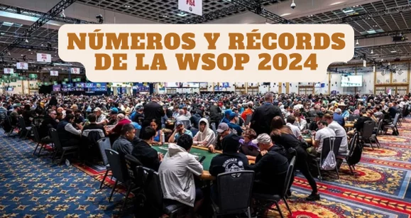 Todos los récords que se batieron en la WSOP 2024 de Las Vegas