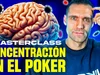 Danipv: Cómo concentrarte y ser más productivo al estudiar y jugar poker